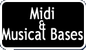 Midi & Musical bases